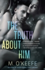 Truth About Him - eBook