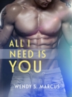 All I Need Is You - eBook
