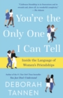 You're the Only One I Can Tell - eBook