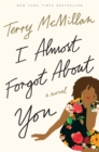 I Almost Forgot About You - eBook