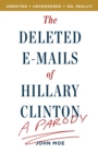 Deleted E-Mails of Hillary Clinton - eBook