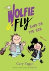 Wolfie and Fly: Band on the Run - eBook