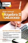 High School Algebra II Unlocked : Your Key to Mastering Algebra II - Book