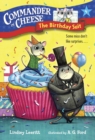 Commander in Cheese #4: The Birthday Suit - eBook