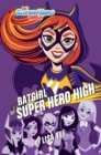 Batgirl at Super Hero High (DC Super Hero Girls) - eBook