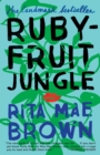Rubyfruit Jungle : A Novel - Book
