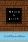 Magic In Islam - eBook