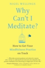 Why Can't I Meditate? - eBook