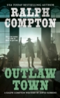 Ralph Compton Outlaw Town - Book