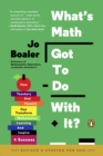 What's Math Got to Do with It? - eBook