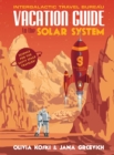Vacation Guide to the Solar System - eBook
