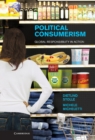 Political Consumerism : Global Responsibility in Action - eBook