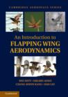 An Introduction to Flapping Wing Aerodynamics - eBook