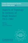 Aspects of Topology : In Memory of Hugh Dowker 1912-1982 - eBook