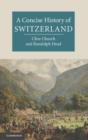 Concise History of Switzerland - eBook