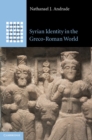 Syrian Identity in the Greco-Roman World - eBook