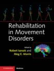 Rehabilitation in Movement Disorders - eBook