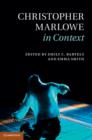 Christopher Marlowe in Context - eBook