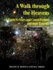 A Walk through the Heavens : A Guide to Stars and Constellations and their Legends - eBook