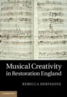 Musical Creativity in Restoration England - eBook