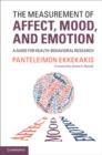 The Measurement of Affect, Mood, and Emotion : A Guide for Health-Behavioral Research - eBook