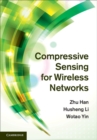 Compressive Sensing for Wireless Networks - eBook