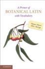 Primer of Botanical Latin with Vocabulary - eBook