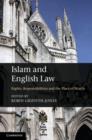 Islam and English Law : Rights, Responsibilities and the Place of Shari'a - eBook