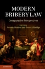 Modern Bribery Law : Comparative Perspectives - eBook