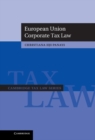 European Union Corporate Tax Law - eBook