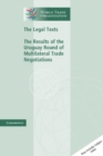 The Legal Texts : The Results of the Uruguay Round of Multilateral Trade Negotiations - eBook