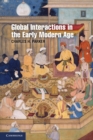 Global Interactions in the Early Modern Age, 1400-1800 - eBook