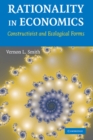 Rationality in Economics : Constructivist and Ecological Forms - eBook