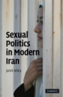 Sexual Politics in Modern Iran - eBook