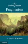 Cambridge Companion to Pragmatism - eBook