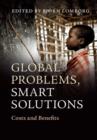 Global Problems, Smart Solutions : Costs and Benefits - eBook