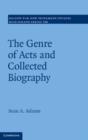 The Genre of Acts and Collected Biography - eBook