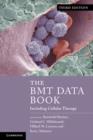 The BMT Data Book : Including Cellular Therapy - eBook