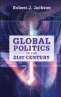 Global Politics in the 21st Century - eBook