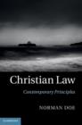 Christian Law : Contemporary Principles - eBook