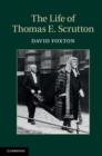 Life of Thomas E. Scrutton - eBook