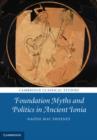 Foundation Myths and Politics in Ancient Ionia - eBook