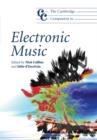 Cambridge Companion to Electronic Music - eBook