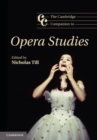 Cambridge Companion to Opera Studies - eBook