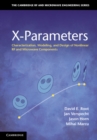 X-Parameters : Characterization, Modeling, and Design of Nonlinear RF and Microwave Components - eBook