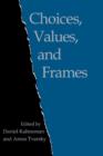 Choices, Values, and Frames - eBook