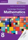Cambridge Checkpoint Mathematics Teacher's Resource 8 - Book