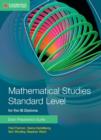 Mathematical Studies Standard Level for the IB Diploma Exam Preparation Guide - Book