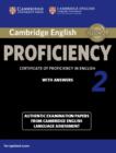 Cambridge English Proficiency 2 Student's Book with Answers : Authentic Examination Papers from Cambridge English Language Assessment - Book