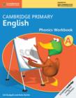 Cambridge Primary English Phonics Workbook A - Book
